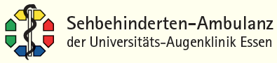 Sehbehinderten-Ambulanz der Universitäts-Augenklinik Essen Sehbehinderten-Ambulanz der Universitäts-Augenklinik Essen